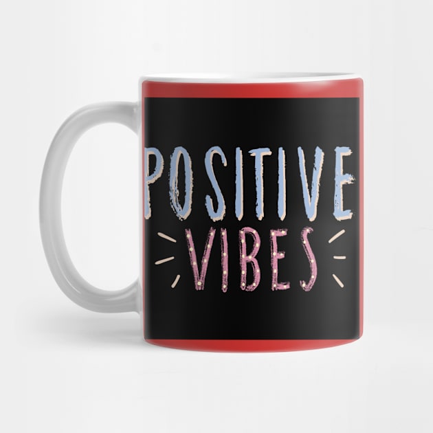 Positive vibes by daengdesign66